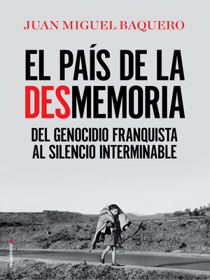 cover image of El país de la desmemoria